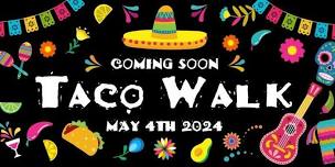 Taco Walk