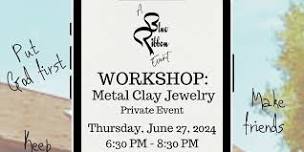 Metal Clay Jewelry Workshop