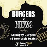 Burgers  & Brews  Tuesdays