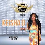 Keisha D-Live at PS Air Bar