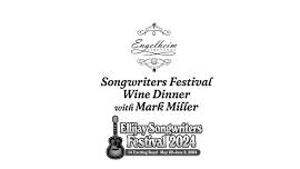 Engelheim Vineyards Songwriter Festival Wine Dinner