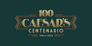 Caesar's Centenario I Gala del Centenario