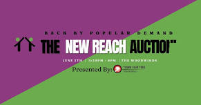 THE NEW REACH AUCTION