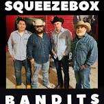 SqueezeBox Bandits