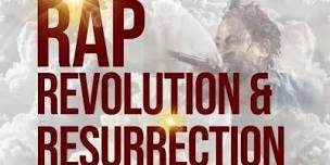 Rap Revolution   Resurrection,