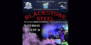 Blackstone Steel, Ft. Riolana Doyle, The Voice Finalist