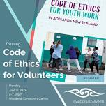 Introduction to Code of Ethics for Volunteers