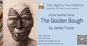 Online Seminar Series:  The Golden Bough by James Frazer