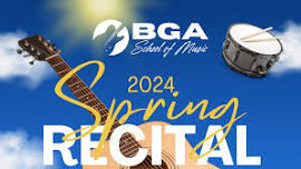 BGA School of Music 2024 Spring Recital