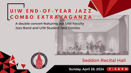 UIW End-of-Year Jazz Combo Extravaganza