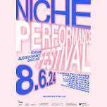 NICHE | Performance Festival