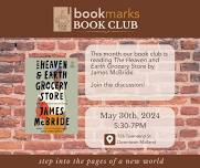 Bookmarks Book Club - Heaven & Earth Grocery Store