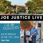 Joe Justice Live in the Nursery