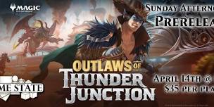 Outlaws of Thunder Junction - Saturday Prerelease