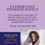 Father’s Day Weekend Raffle