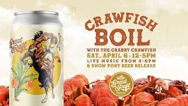 Crawfish Boil and Show Pony Release