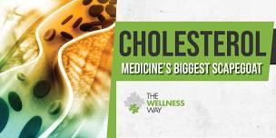 The Wellness Way Approach to Cholesterol