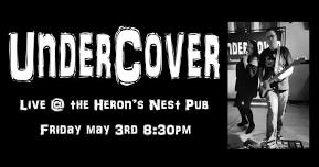 UnderCover live at the Heron's Nest!