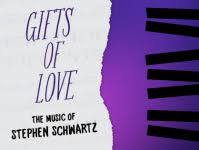 Gifts of Love: The Music of Stephen Schwartz