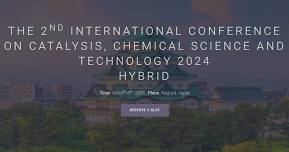 The 2nd International Conference on Catalysis, Chemical Science and Technology 2024(ICCST 2024)