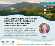 Catalyzing Rural Community Development in Costa Rica Through a Pioneering Long-Distance Trail