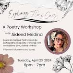 Exploring Flor y Canto: A Poetry Workshop with Aideed Medina