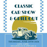 Classic Car Show & Grill Out