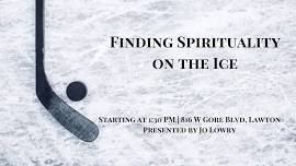 Finding Spirituality on The Ice | Presentation with Jo