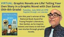 VIRTUAL: Graphic Novels are Life! Telling Your Own Story in a Graphic Novel with Dan Santat (5th-8th Grade) — Provincetown Public Library