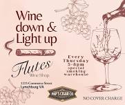 Wine Down and Light up