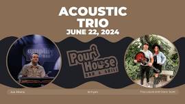 Acoustic Trio at The Pour House