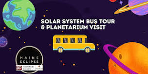 Solar System Bus Tour & Planetarium Visit