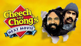 4/20! Cheech and Chong's Next Movie