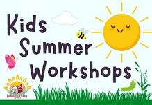 Kids Summer Workshops Kick Off