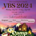 Camp Firelight VBS @ West End Baptist Church