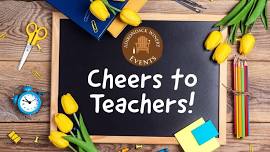 Cheers to Teachers! 