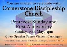 Pentecost Sunday and Cornerstone Discipleship Church First Anniversary Celebration