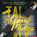 Open  Talk our special guest will be Pastor Denny