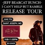 Jeff BearCat Bunch “BearCat” Debut at The Pub - Album Release Show