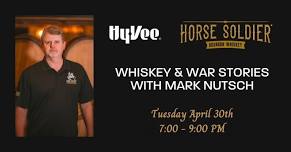 Horse Soldier Whiskey & War Stories with Mark Nutsch