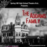 The Addams Family Musical at Spring Hill High School