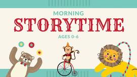 Morning Storytime (Ages 0 to 6)