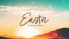 Easter at Harvest Point