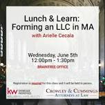 Lunch & Learn with Arielle Cecala: Forming an LLC in MA