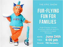 The EPIC Show: Fur-Flying Fun for FAMILIES!