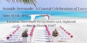 Seaside Serenade: A Coastal Celebration of Love