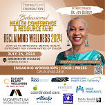 Reclaim Wellness Behavioral Health Conference & Resource Fair