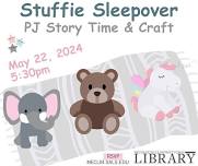 Stuffie Sleepover, PJ Story Time & Craft