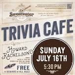 Trivia Cafe with Howard Rachelson