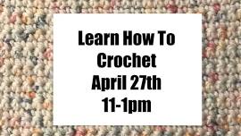 Learn to Crochet Class